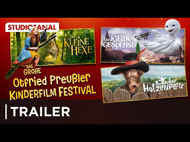 DAS GROßE OTFRIED PREUßLER KINDERFILMFESTIVAL | Trailer | Ab 10. August im Kino!