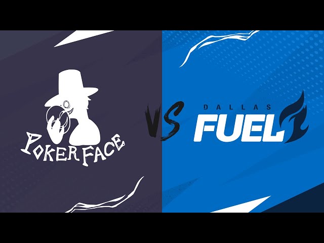 Poker Face vs @DallasFuel  | Summer Stage Knockouts East | Week 3 Day 1