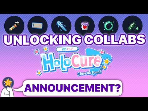 Unlocking HoloCure Collabs + Announcement?!