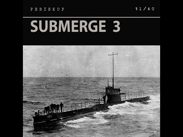 Periskop (Danny Kreutzfeldt): Submerge 3 (31/40)