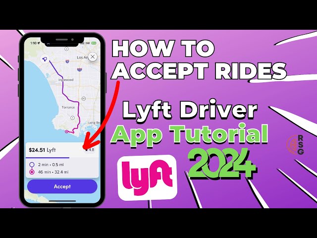 How To Accept Rides On The Lyft Driver App - 2024 Training & Tutorial