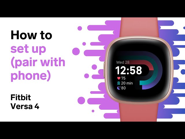 Fitbit Versa 4 Setup (Step-by-Step with Chapters)