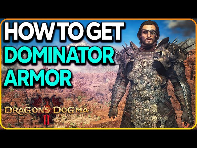Dominator Armor Location Dragon's Dogma 2
