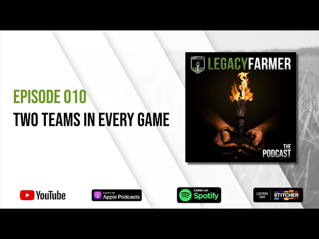 Episode 010 -   Two Teams in Every Game