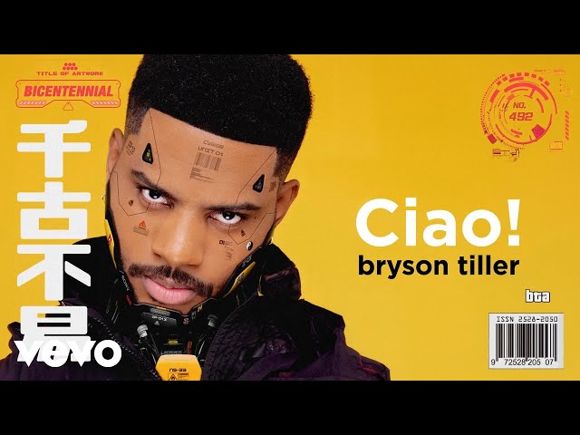 Bryson Tiller - Ciao! (Visualizer)