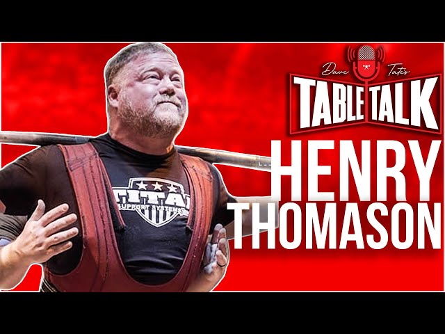 Henry Thomason | ALL TIME WR SQUAT X 3 CLASSES, Texas Powerlifting, Pet Dinosaurs, Table Talk #260