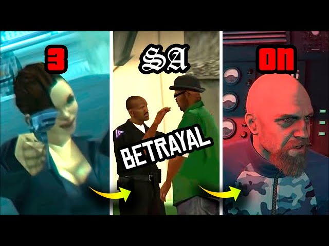 Betrayal in GTA Games (Evolution)