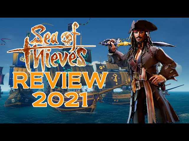 Sea Of Thieves REVIEW 2021 | Worth Playing?