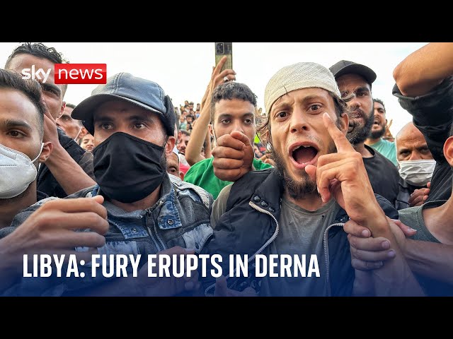 Libya Floods: Fury erupts in Derna as protesters call for leadership change