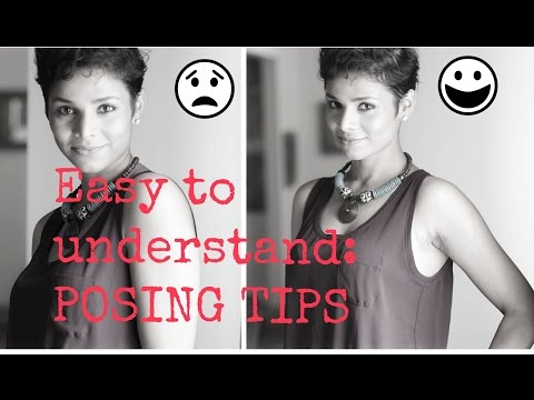 Picture Perfect- Body language/ HOW TO POSE