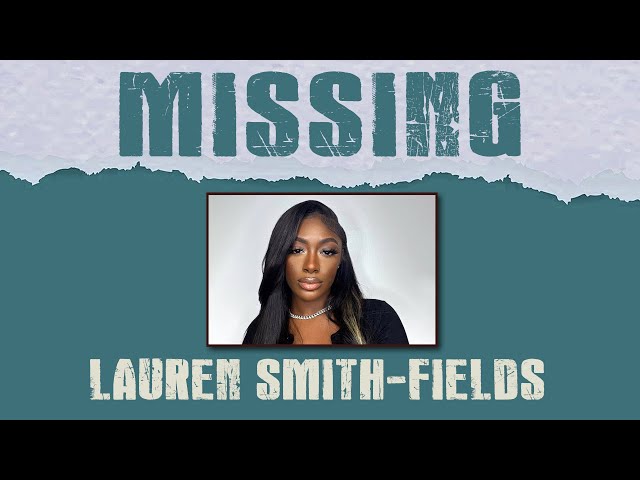 Lauren Smith-Fields - Bumble date mystery | True Crime Stories