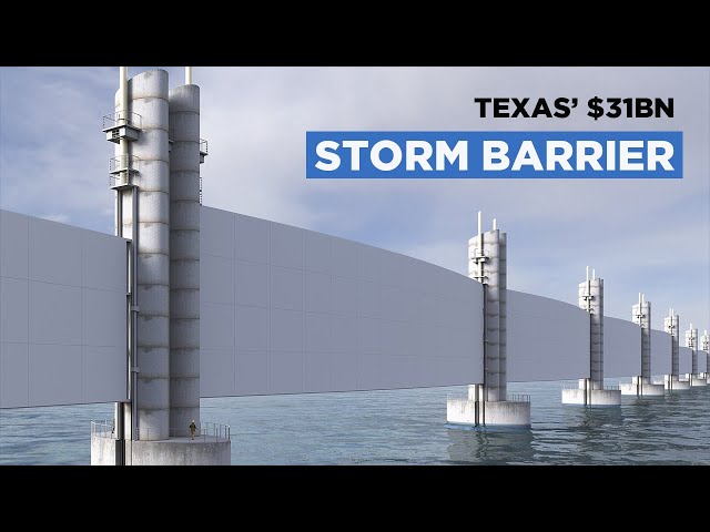 The $31BN Seawall to Save The Texas Coast