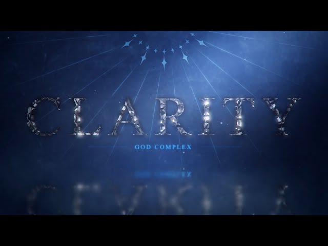 【#VCB23-R0】Clarity【God Complex】