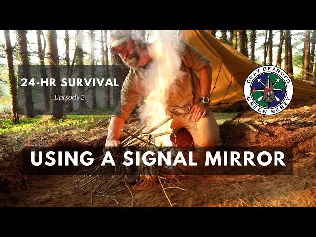 Use a Signal Mirror and Whistle (24 Hour Survival Ch. 2) | Gray Bearded Green Beret