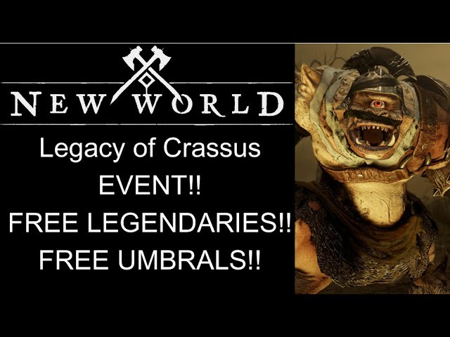 New World Legacy of Crassus EVENT!! FREE LEGENDARIES!! FREE UMBRALS!!  MORE!!!