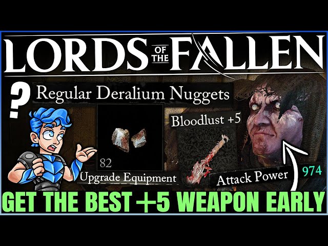 Lords of the Fallen - How to Get FAST OP +5 Weapons Early - INFINITE Regular Deralium Farm Guide!