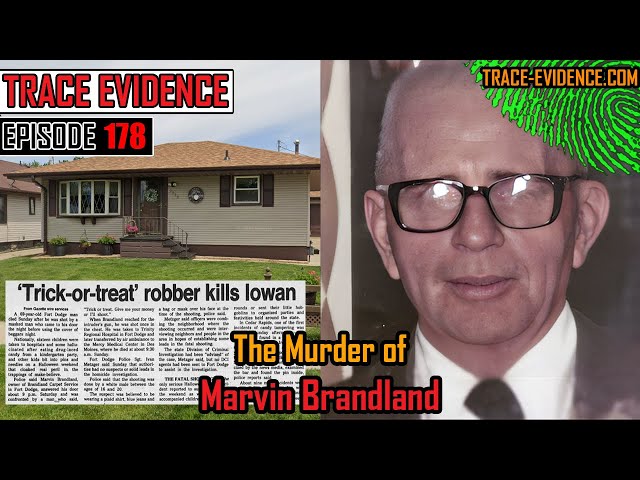 178 - The Murder of Marvin Brandland