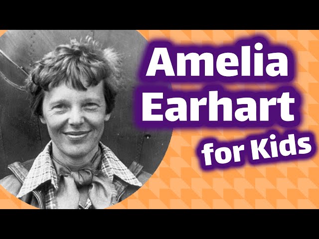 Amelia Earhart for Kids