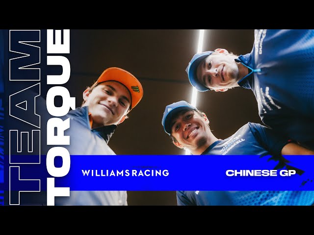 Team Torque w/Oscar Piastri! | Chinese GP | Williams Racing