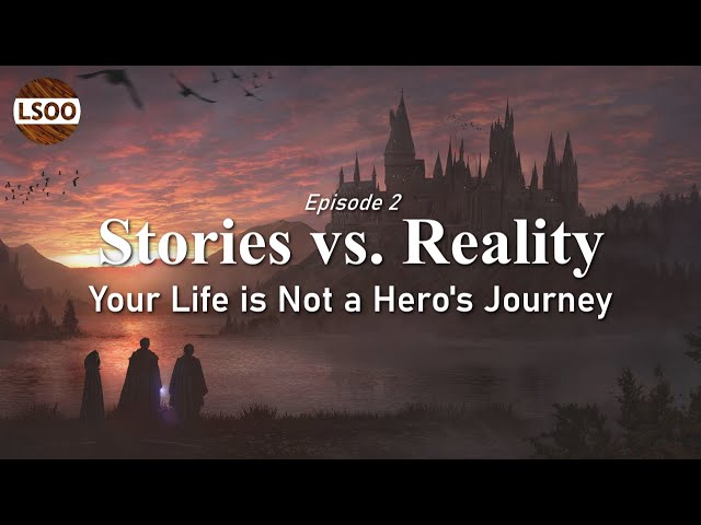 Your Life is Not a Hero's Journey