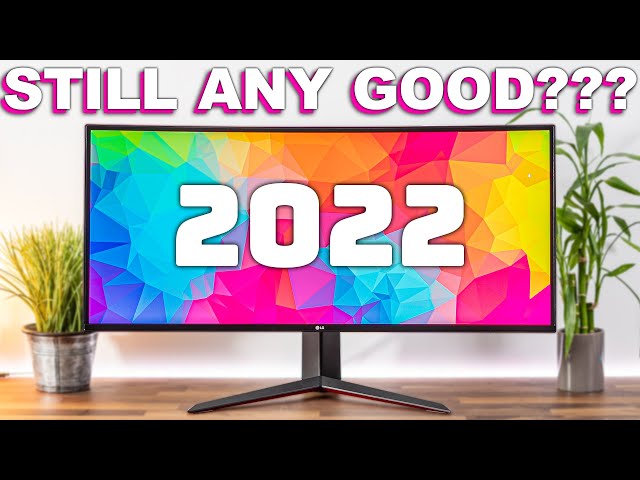 LG 34GP83A-B - Still Any Good 2022???