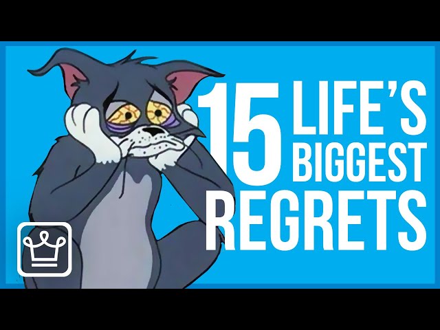15 Biggest REGRETS in LIFE