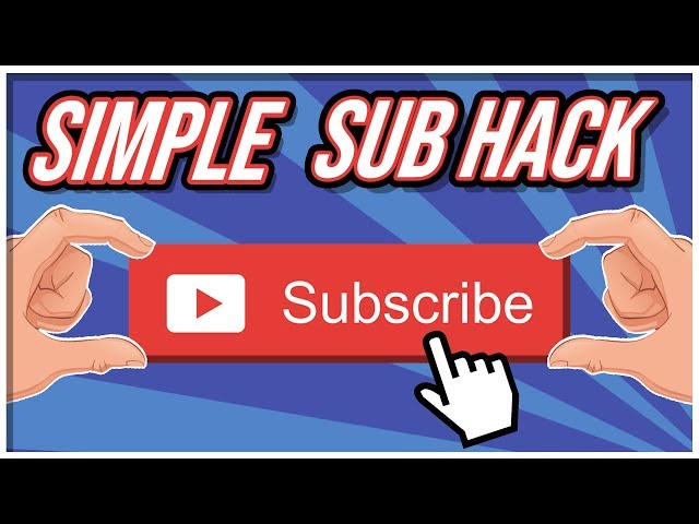 Simple Subscriber Hack (10 Seconds)