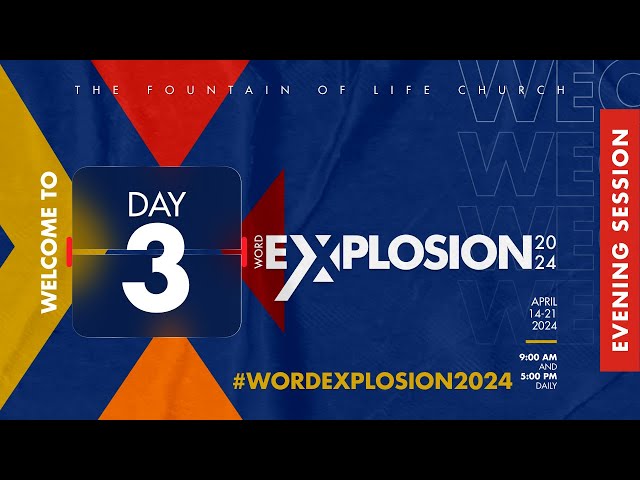 Fountain TV: Word Explosion Conference 2024 | Day 3 | Evening Session (Full Service)