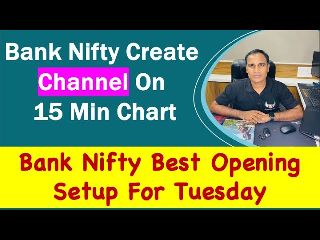 Bank Nifty Create Channel On 15 Min Chart