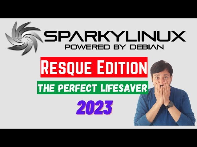 Sparky Linux Rescue Edition : Lifesaver Distro | Fix Boot , File recovery, backup | Debian 13 Trixie