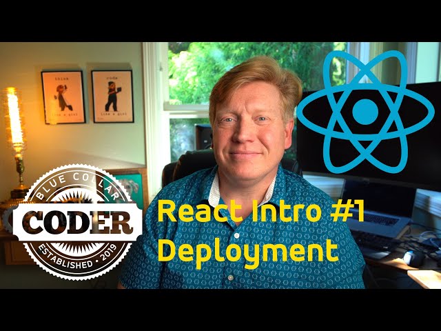 Introduction to React #1 | Deployment