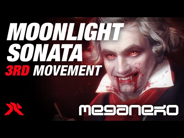 Beethoven - Moonlight Sonata 3rd Movement (meganeko Remix)