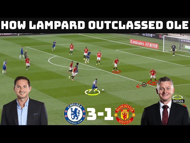 Tactical Analysis: Manchester United 1-3 Chelsea | How Lampard Changed To Finally Beat Solskjaer |