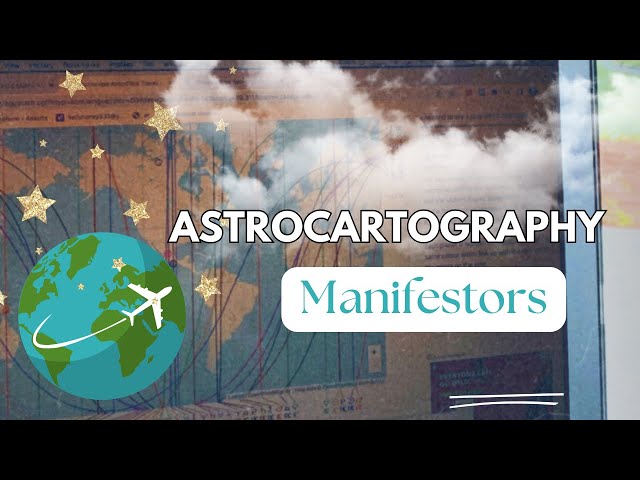 Astrocartography for MANIFESTORS (part 5) // Where Should I Live?? ♡