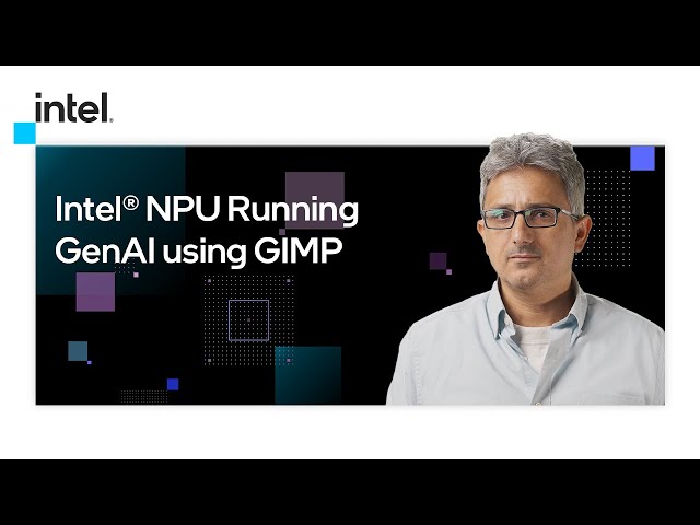 Intel® NPU Running GenAI using GIMP | Intel Software