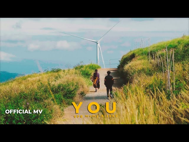 GPG - You | msmy, AK49 (Prod. by ReviloM) | Official MV