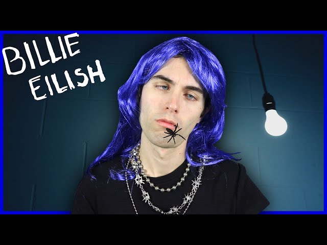 How To Be Billie Eilish.