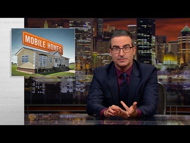 Mobile Homes: Last Week Tonight with John Oliver (HBO)