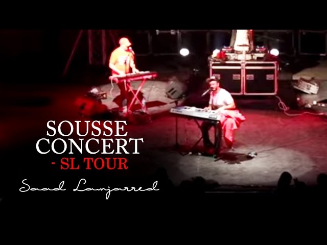 Saad Lamjarred - Sousse Concert SL Tour |  سعد لمجرد - حفل سوسة