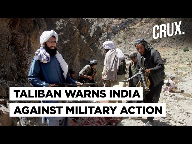 ‘Won’t Let Afghan Soil Be Used Against India But…’: Taliban’s Warning To India Amid Afghan Turmoil