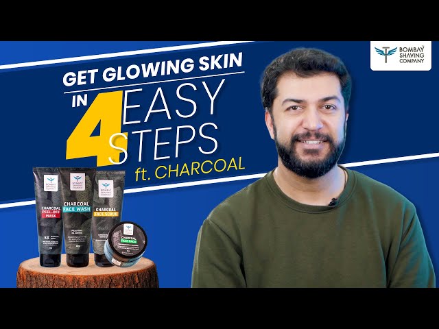 Get Glowing Skin in 4 Steps ft. Charcoal | DIY with Bombay Shaving Company | Men's Grooming