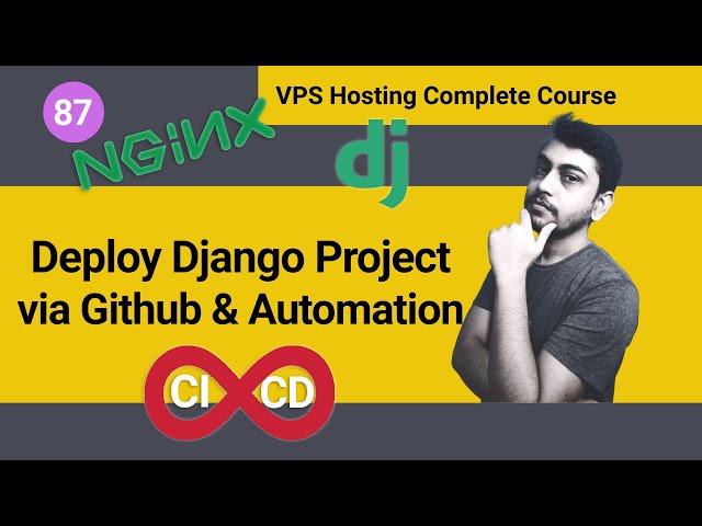 Deploy Django Project via Github and Automate Deployment Nginx VPS