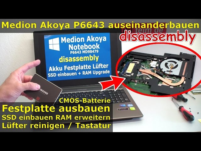 Medion Akoya Notebook öffnen | SSD HDD wechseln | P6643 MD98479 | RAM Lüfter Laptop Windows 10