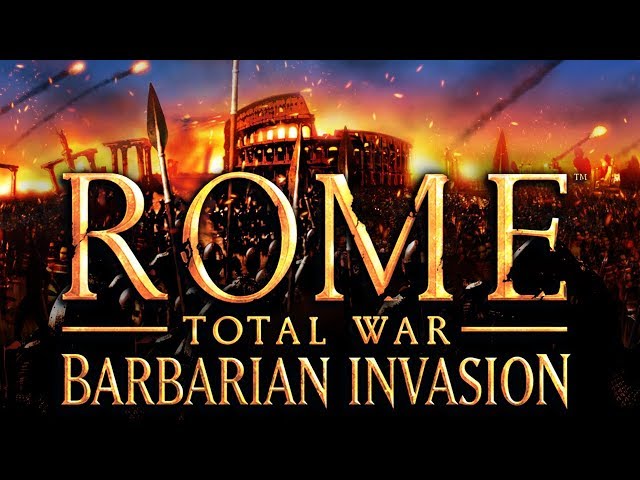 Rome: Total War - Barbarian Invasion - The Last Days of Rome