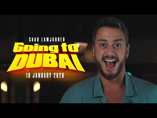 Saad Lamjarred Going to DUBAI ( 10 January 2020) | (سعد لمجرد -  انتظرونا في دبي (10 يناير 2020