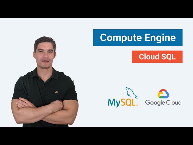 Google Cloud: Connect Compute Engine (GCE) to Cloud SQL (3 ways)