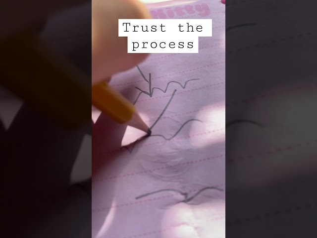 Trust the process!