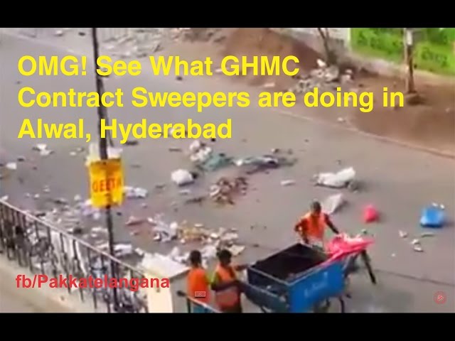 OMG! See What GHMC Contract Sweepers are doing in Alwal, Hyderabad