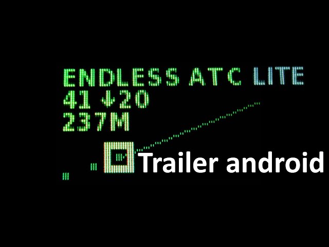 Endless ATC Lite [Official trailer android]