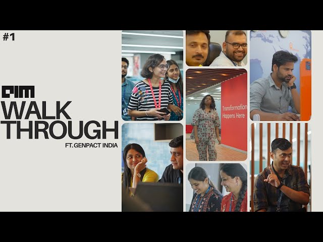 AIM Walkthrough: Genpact's Bengaluru Campus